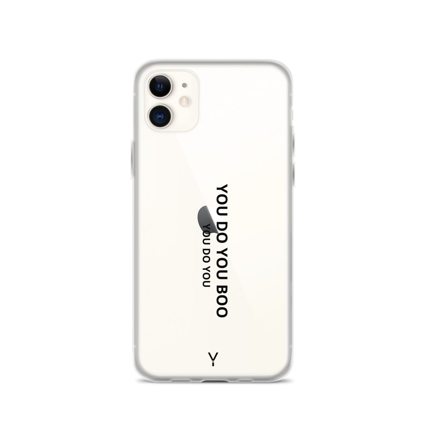 Clear Case for iPhone® - You Do You Boo