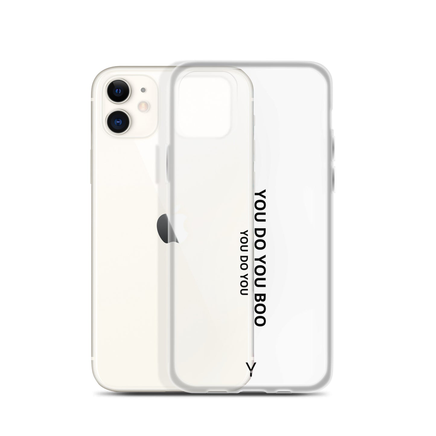 Clear Case for iPhone® - You Do You Boo