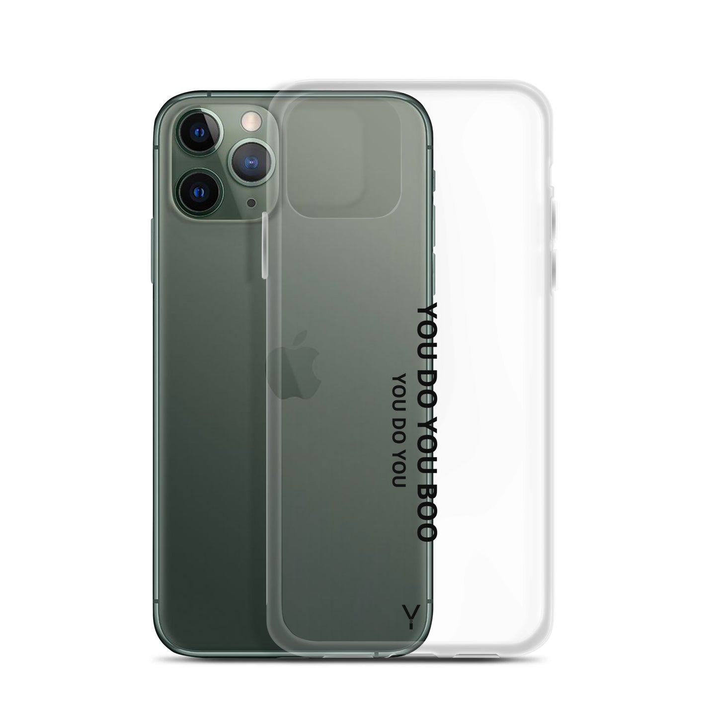 Clear Case for iPhone® - You Do You Boo