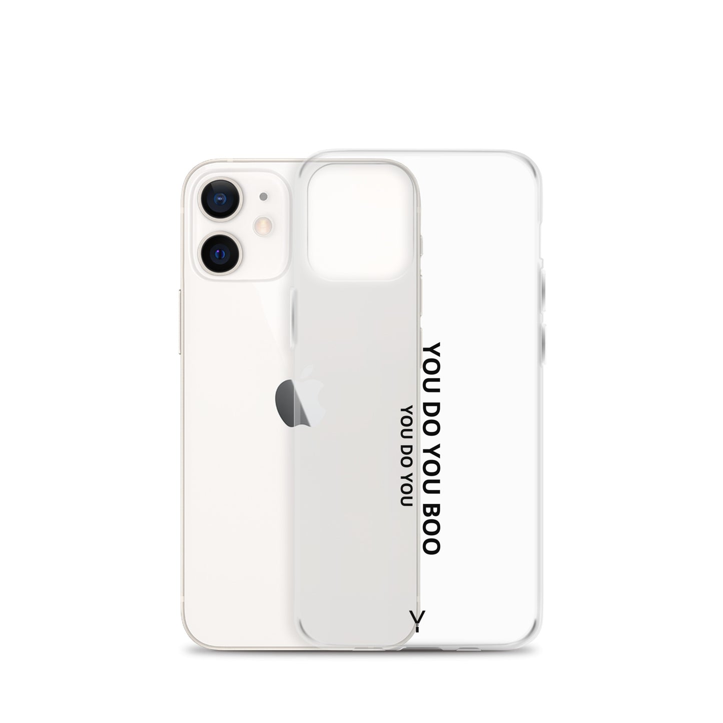 Clear Case for iPhone® - You Do You Boo