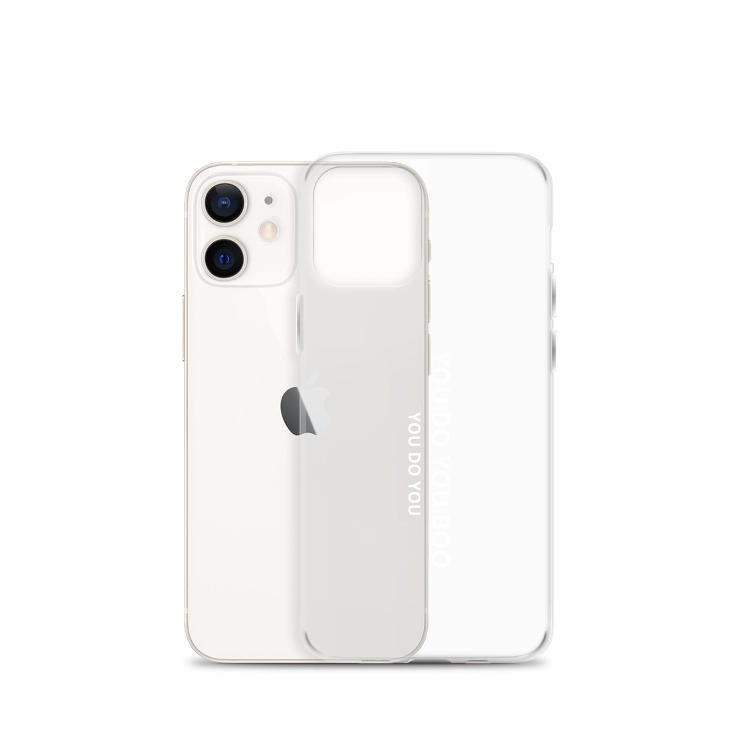 Clear Case for iPhone® - You Do You Boo