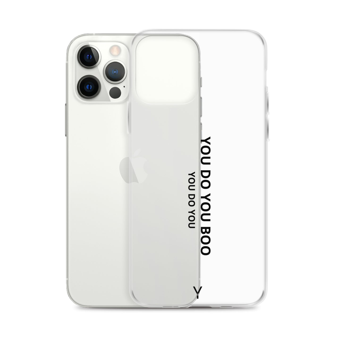 Clear Case for iPhone® - You Do You Boo