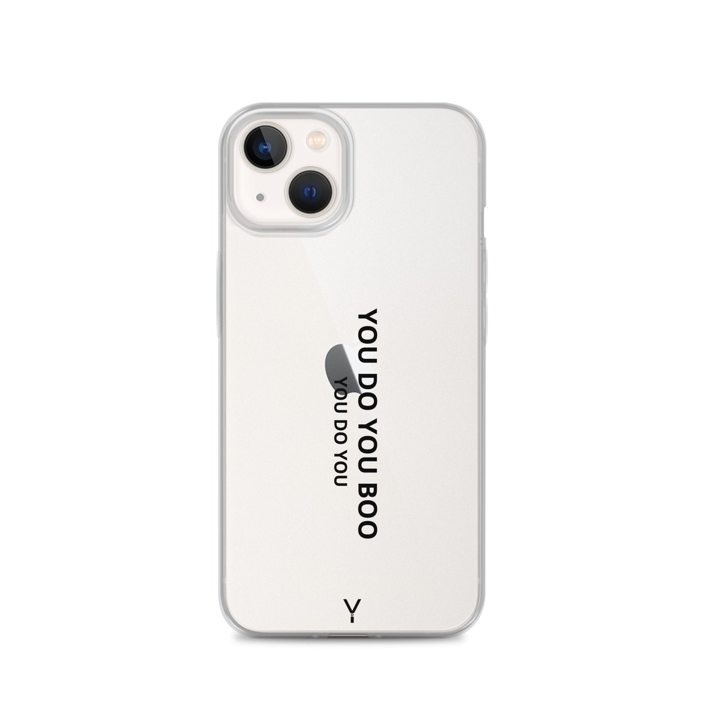 Clear Case for iPhone® - You Do You Boo