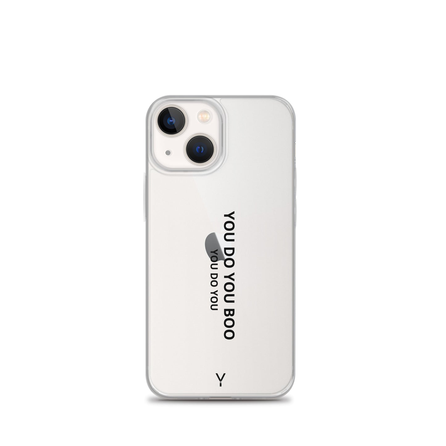 Clear Case for iPhone® - You Do You Boo