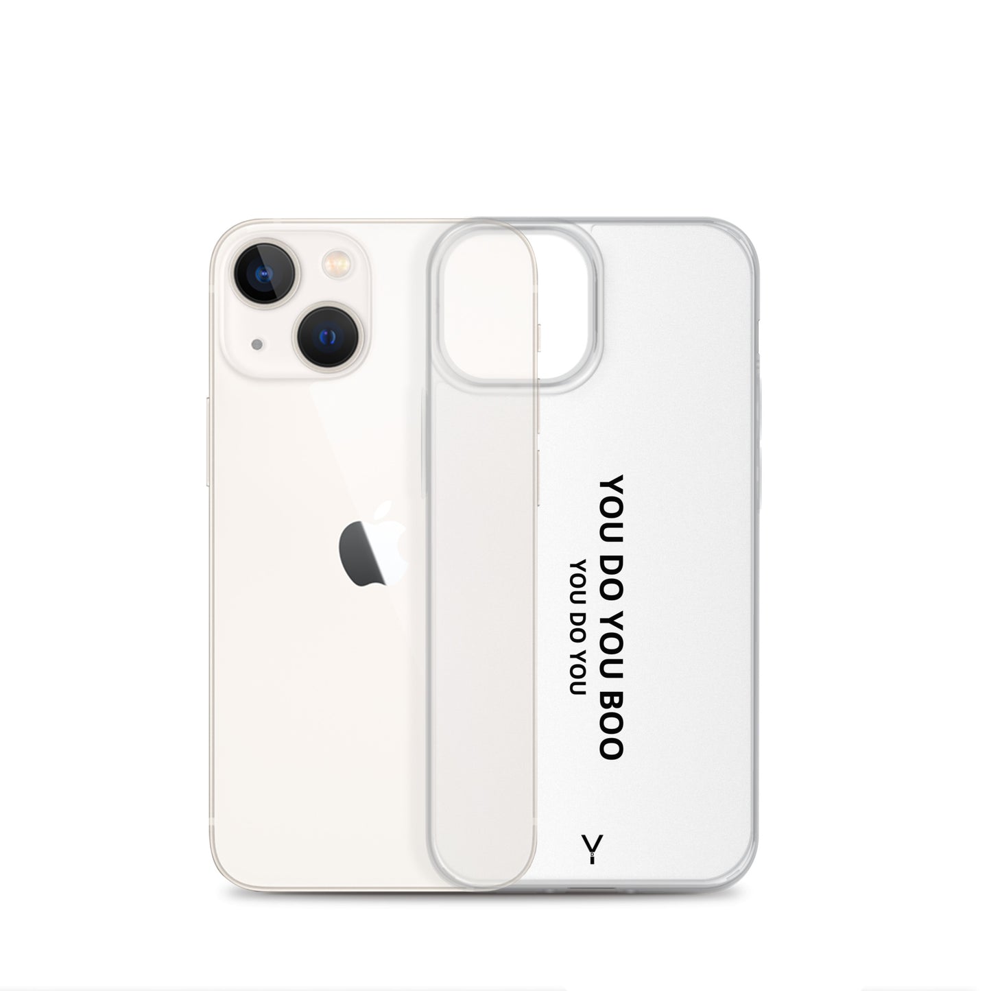 Clear Case for iPhone® - You Do You Boo