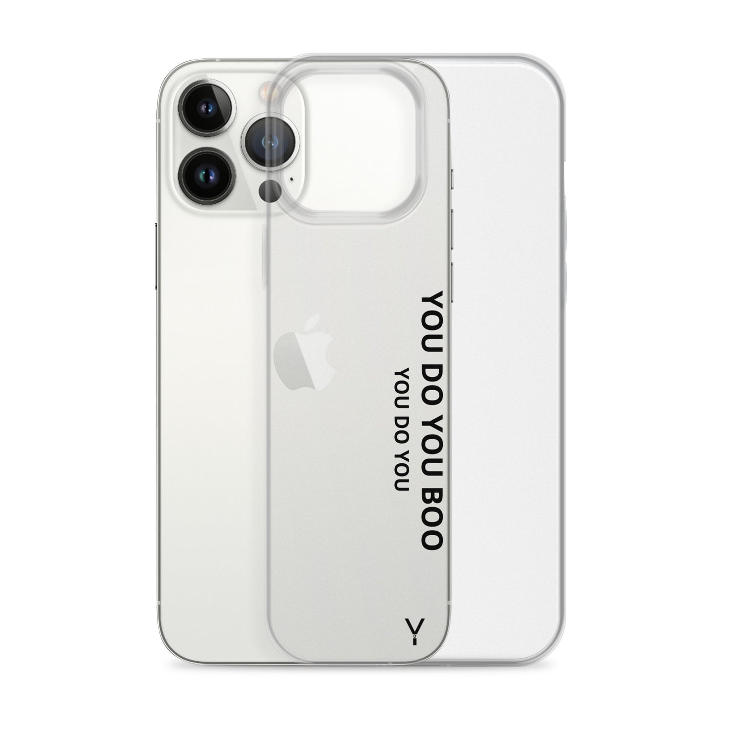 Clear Case for iPhone® - You Do You Boo