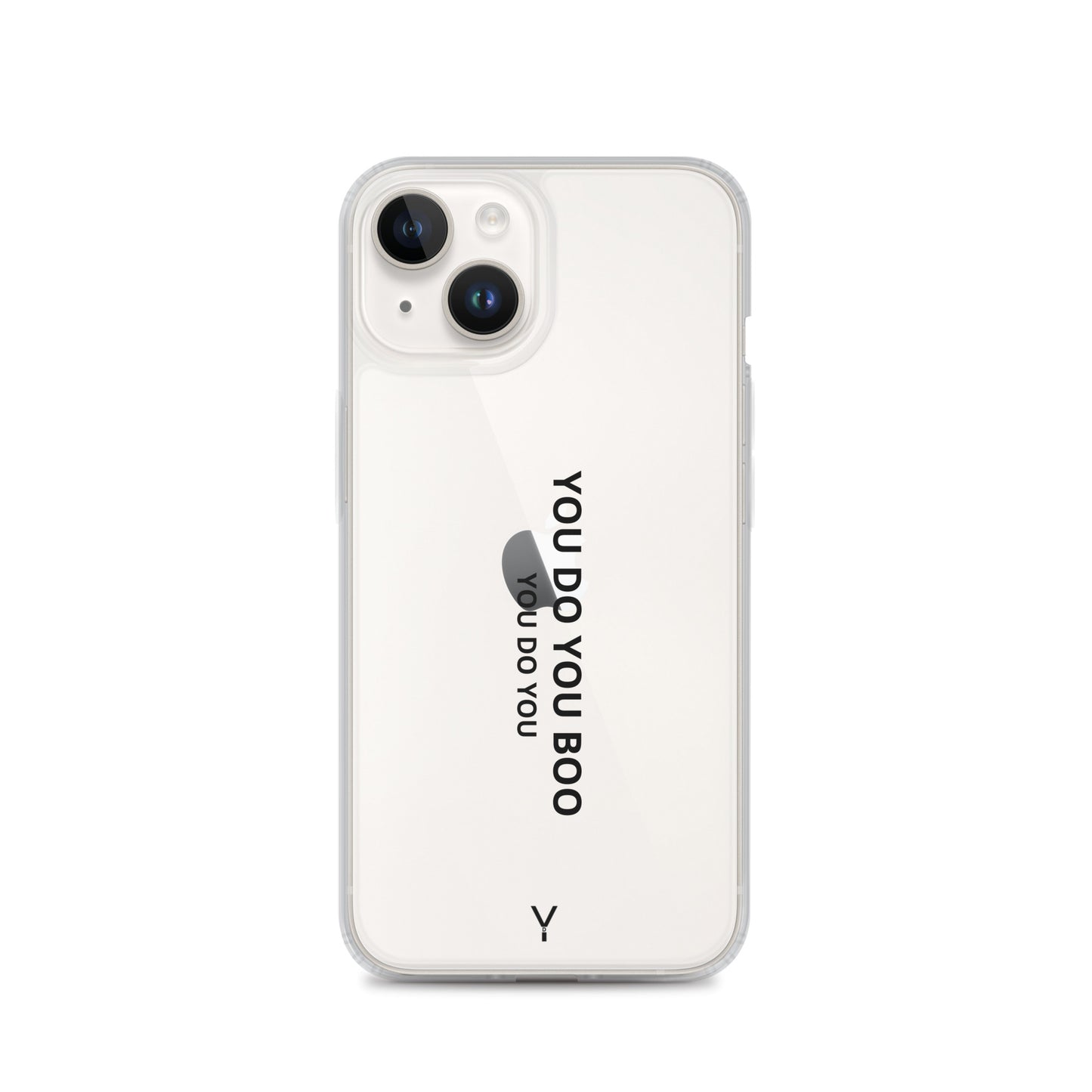 Clear Case for iPhone® - You Do You Boo