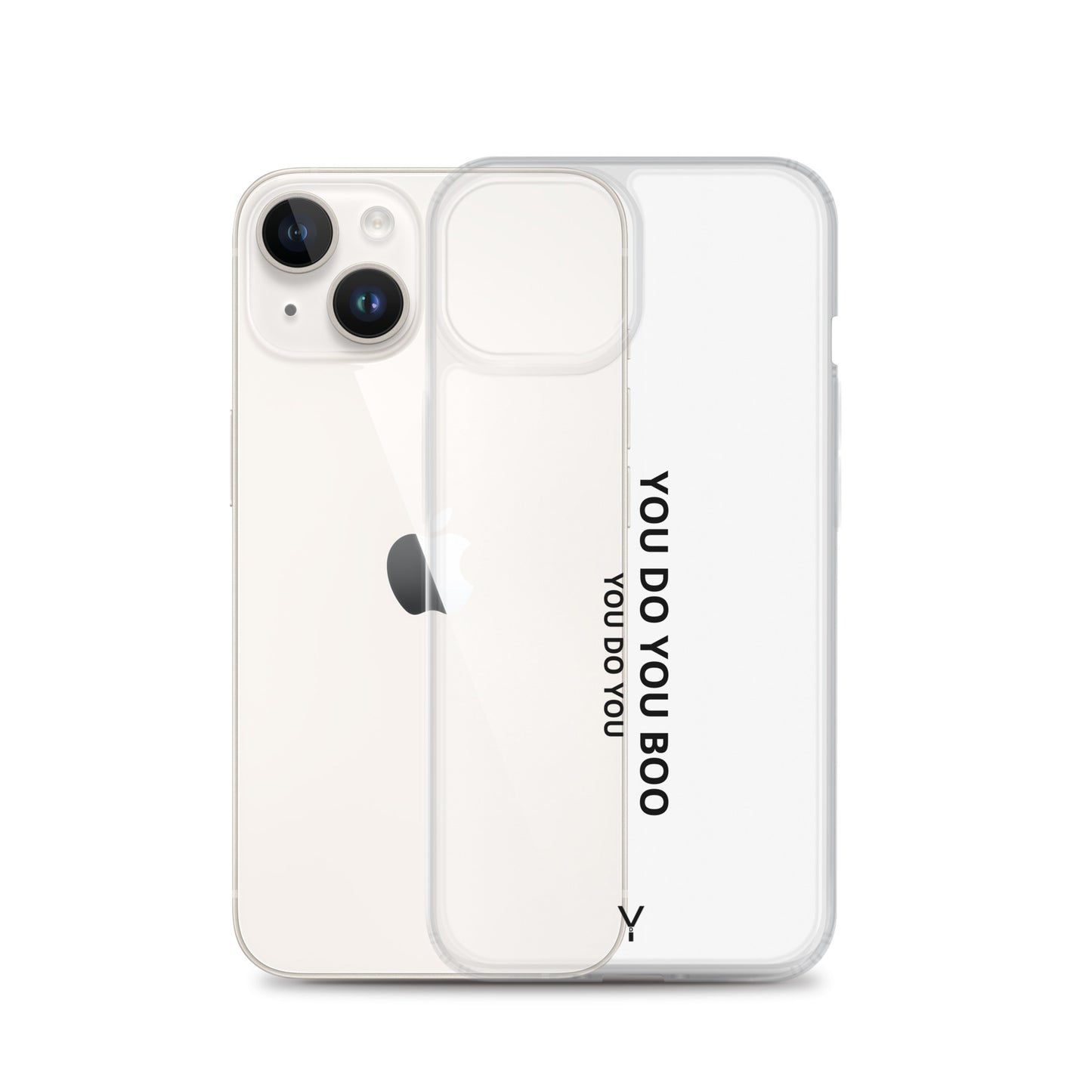 Clear Case for iPhone® - You Do You Boo