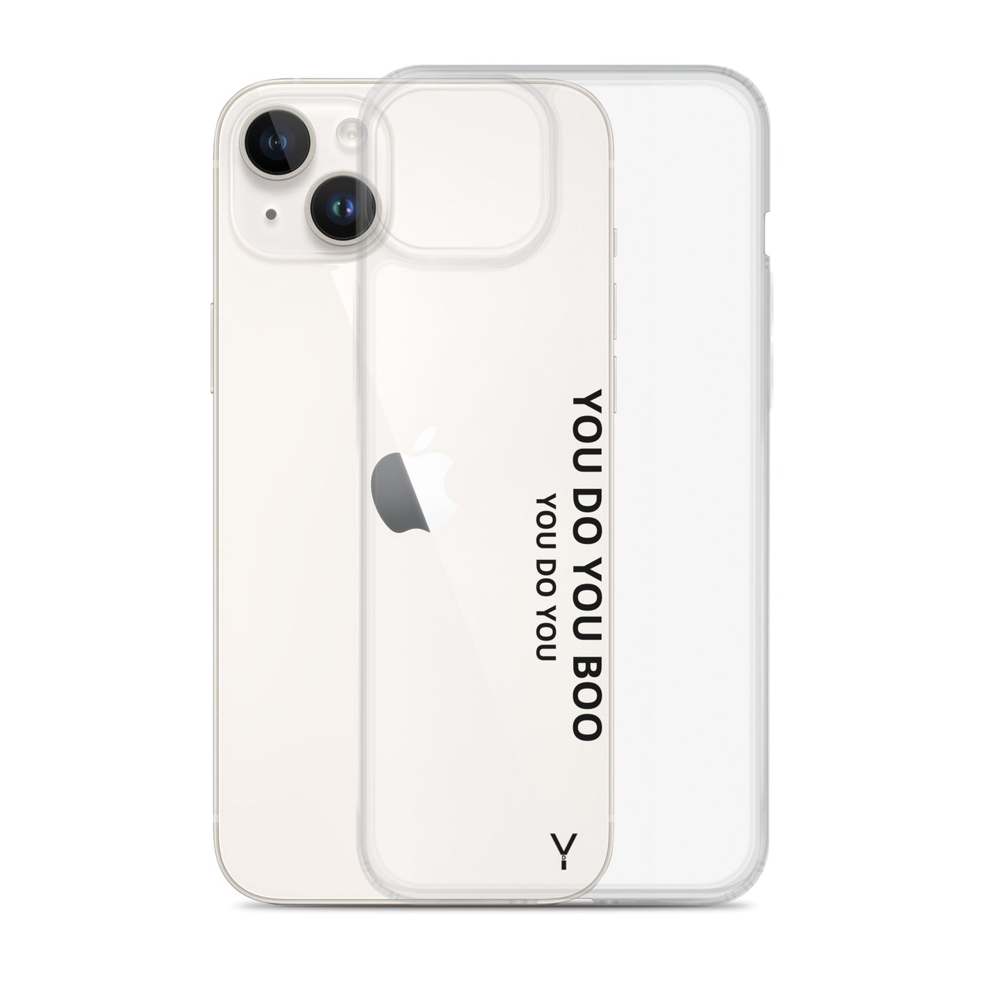 Clear Case for iPhone® - You Do You Boo