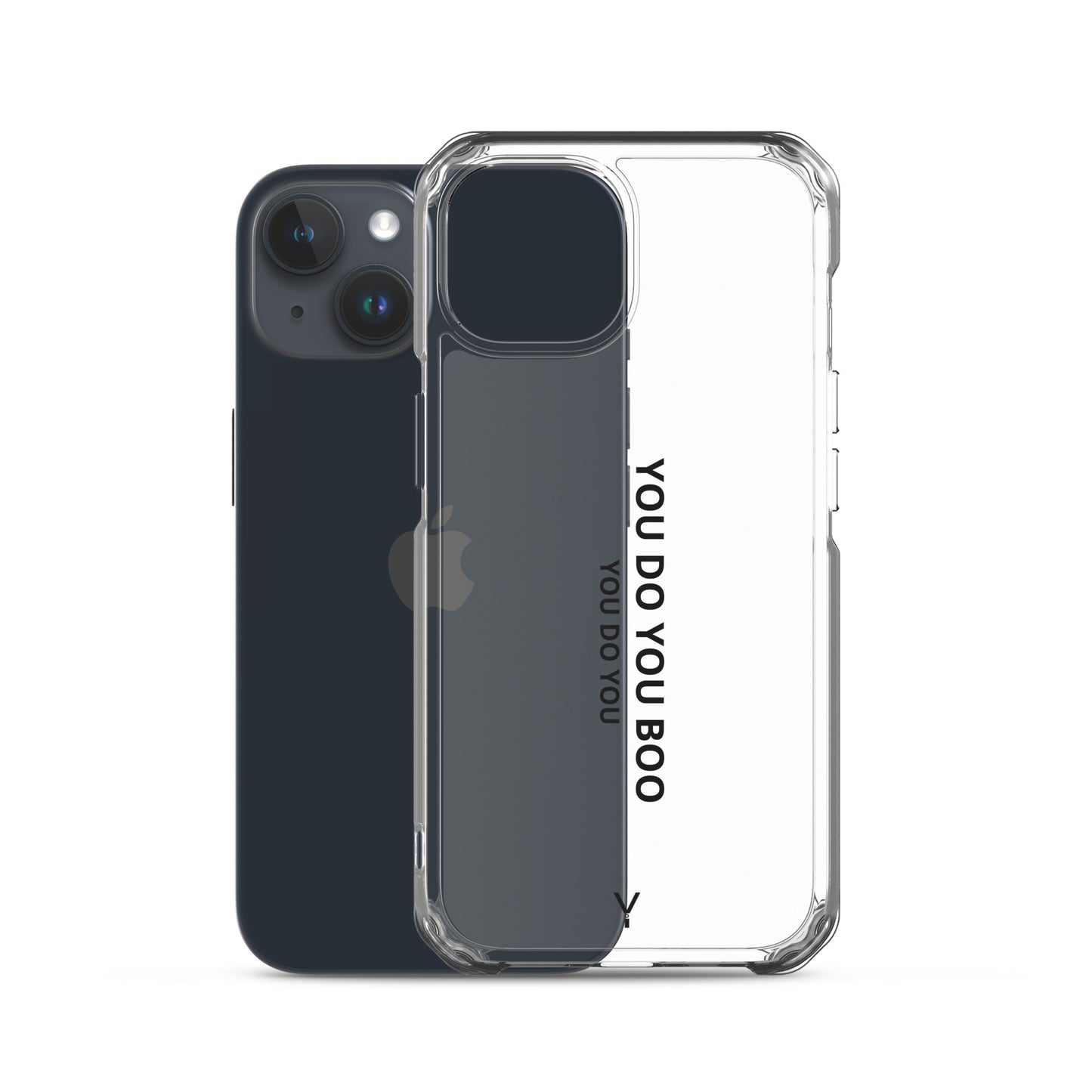 Clear Case for iPhone® - You Do You Boo