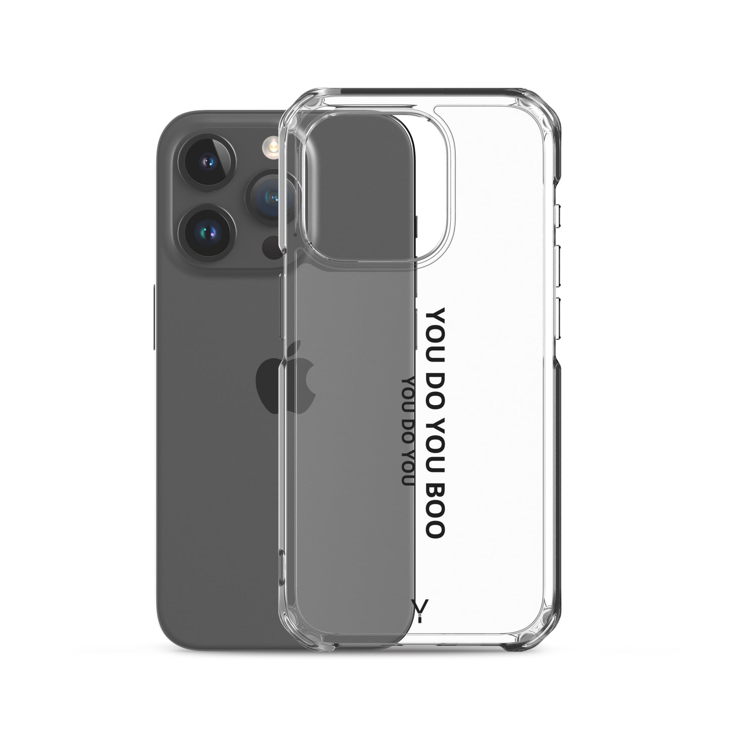 Clear Case for iPhone® - You Do You Boo