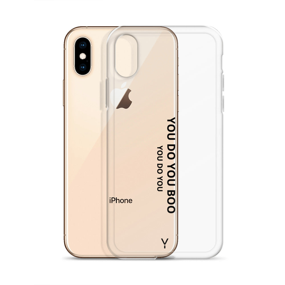 Clear Case for iPhone® - You Do You Boo