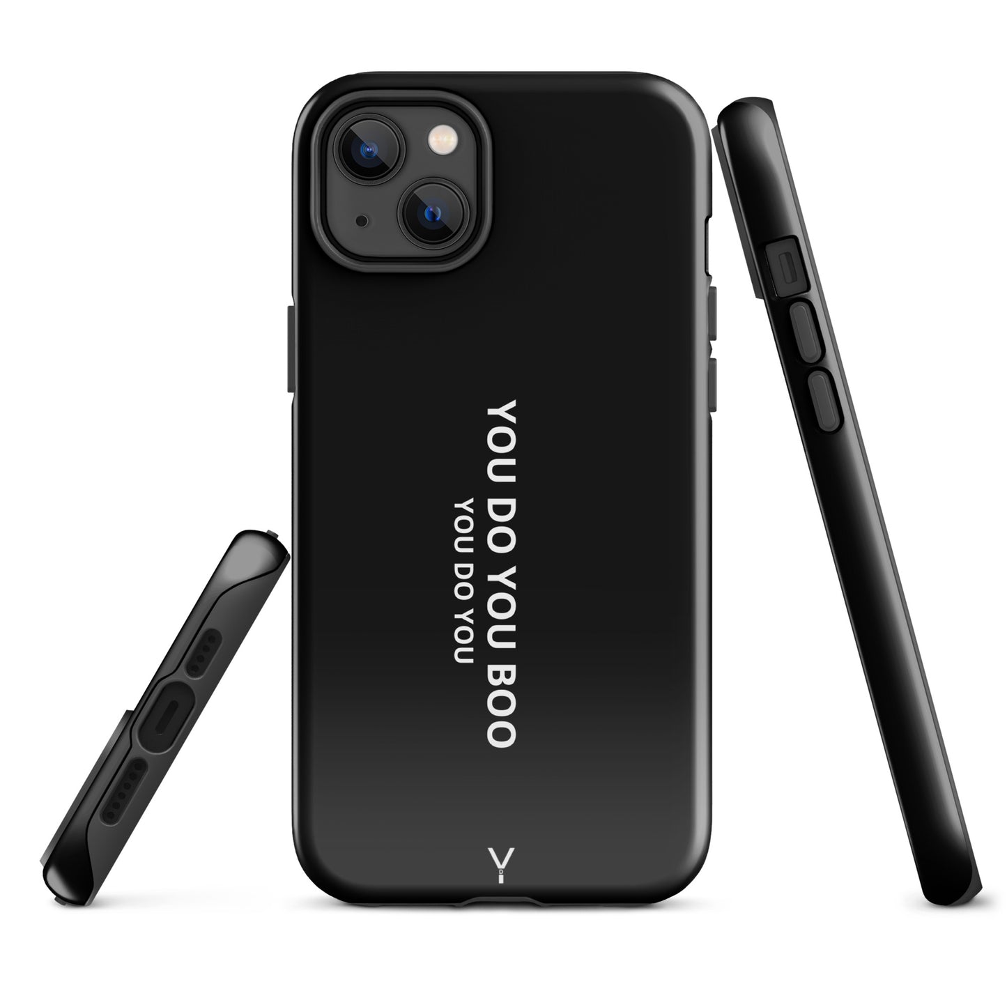 Black Glossy Tough Case for iPhone® - You Do You Boo