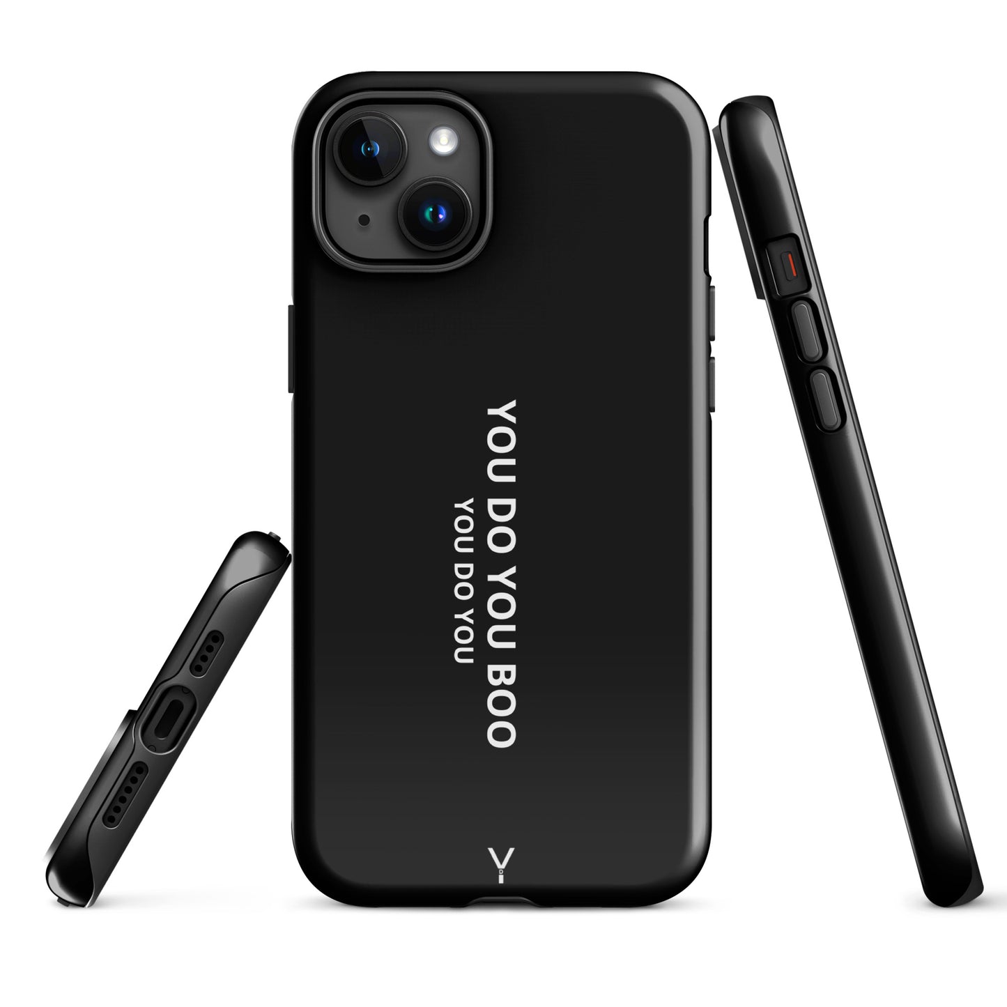 Black Glossy Tough Case for iPhone® - You Do You Boo