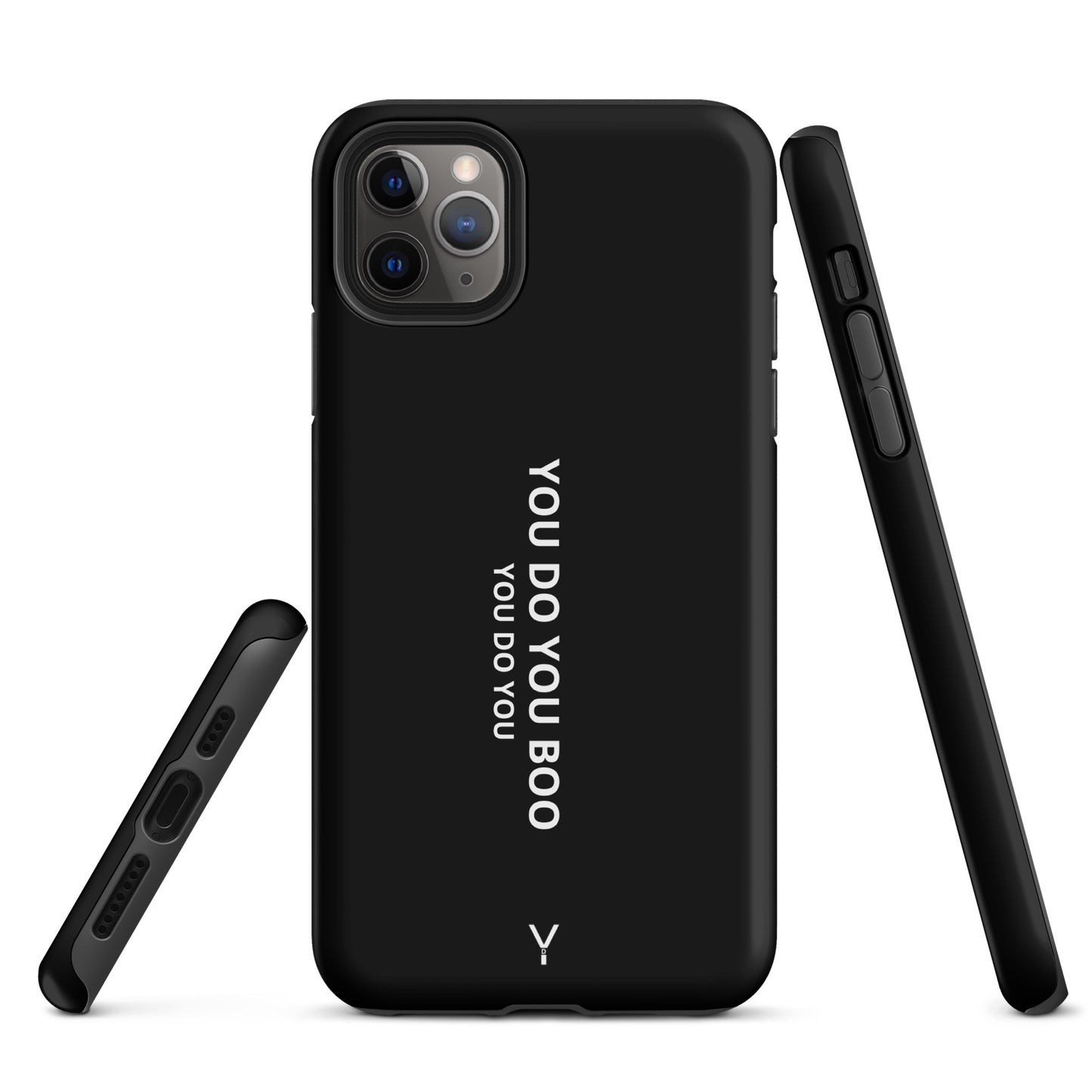 Black Matte Tough Case for iPhone® - You Do You Boo