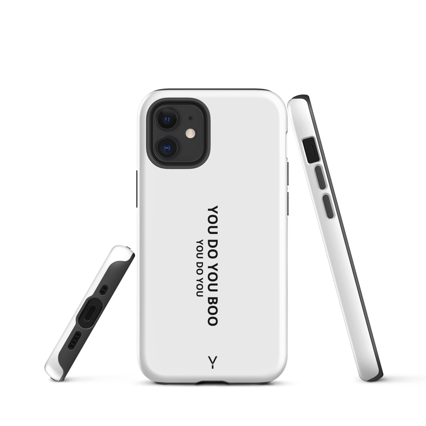 White Matte Tough Case for iPhone® - You Do You Boo