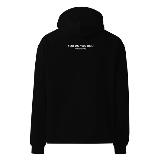 Black Unisex oversized hoodie - You Do You Boo