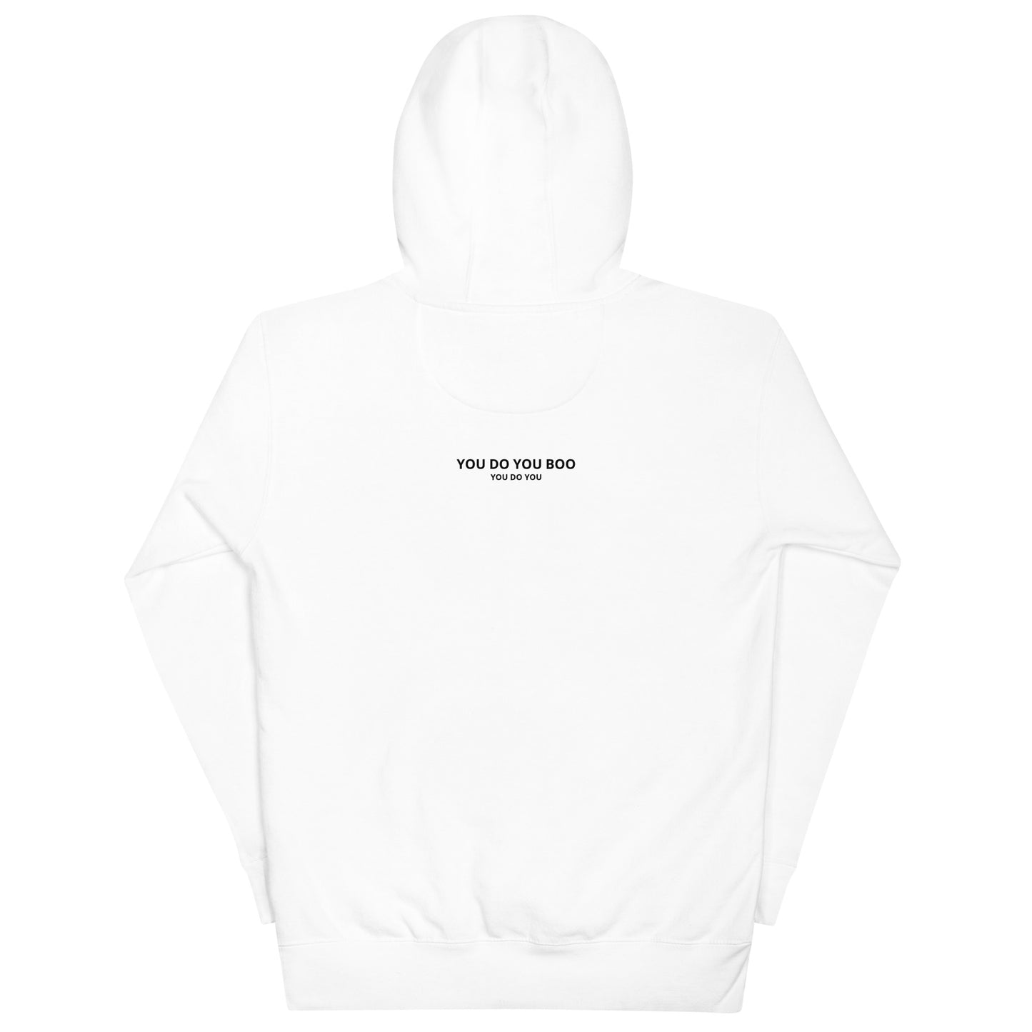 White You Do You Boo Unisex Hoodie